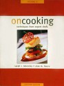 On Cooking: Techniques From Expert Chefs Volume 1 - Sarah R. Labensky, Alan M. Hause