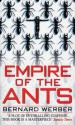 Empire Of The Ants - Bernard Werber