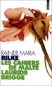 Les Cahiers De Malte Laurids Brigge - Rainer Maria Rilke, Maurice Betz