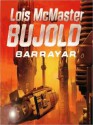 Barrayar (Vorkosigan Saga) - Lois McMaster Bujold, Grover Gardner