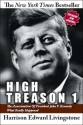 High Treason 1: The Assassination of President John F. Kennedy - Robert J. Groden, Harrison Edward Livingstone