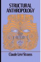 Structural Anthropology - Claude Lévi-Strauss