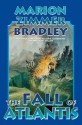 The Fall of Atlantis - Marion Zimmer Bradley