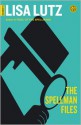 The Spellman Files (The Spellmans #1) - Lisa Lutz