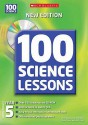 100 Science Lessons for Year 5 - Peter Riley, David Glover, Louise Petheram