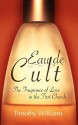 Eau de Cult - Timothy Williams