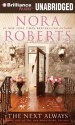 The Next Always - MacLeod Andrews, Nora Roberts