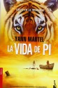 La vida de Pi - Yann Martel