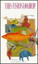 This Fish Is Loaded!: The Book Of Surreal And Bizarre Humour - Richard Glyn Jones