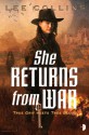 She Returns From War - Lee Collins