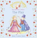 Princess Poppy: The Play (Novelty Book) - Janey Louise Jones