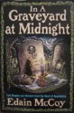 Graveyard at Midnight - Edain McCoy