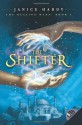 The Shifter (The Healing Wars, #1) - Janice Hardy