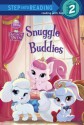 Snuggle Buddies (Palace Pets) (Step into Reading) (Disney Princess) - Courtney Carbone, Amy Sky Koster, Disney Storybook Art Team