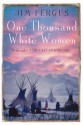 One Thousand White Women - Jim Fergus