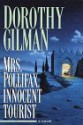 Mrs. Pollifax, Innocent Tourist (Mrs. Pollifax, Book 13) - Dorothy Gilman