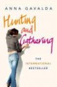 Hunting and Gathering - Anna Gavalda