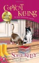 Copycat Killing - Sofie Kelly