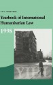 Yearbook of International Humanitarian Law: Vol. 1:1998 - Avril McDonald, John Dugard, Christopher Greenwood, Hans-Peter Gasser