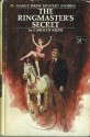 The Ringmaster's Secret - Carolyn Keene