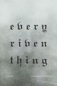 Every Riven Thing: Poems - Christian Wiman