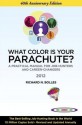 What Color Is Your Parachute? 2012: A Practical Manual for Job-Hunters and Career-Changers - Richard Nelson Bolles