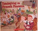 Thanksgiving on Plymoth Plantation - Diane Stanley, Holly Berry