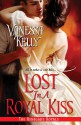 Lost in a Royal Kiss (Renegade Royal) - Vanessa Kelly