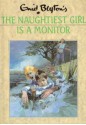 The Naughtiest Girl is a Monitor - Enid Blyton