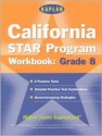 Kaplan California Star Program Workbook: Grade 8 - Cynthia Johnson