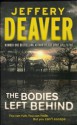 The Bodies Left Behind - Jeffery Deaver