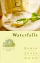 Waterfalls (Glenbrooke #6) - Robin Jones Gunn