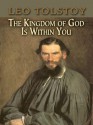 The Kingdom of God Is Within You (Dover Books on Western Philosophy) - Leo Tolstoy, Constance Garnett