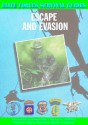 Escape and Evasion - Chris McNab, John T. Carney Jr.