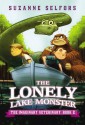 The Lonely Lake Monster - Suzanne Selfors, Dan Santat