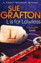 L Is for Lawless. Sue Grafton - Sue Grafton