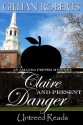 Claire and Present Danger (An Amanda Pepper Mystery #11) - Gillian Roberts