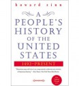 A People's History of the United States: 1492-Present - Howard Zinn