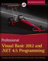 Professional Visual Basic 2012 and .Net 4.5 Programming - Bill Sheldon, Billy Hollis, Jonathan Marbutt, Rob Windsor