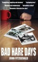 Bad Hare Days - John Fitzgerald