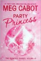 Party Princess - Meg Cabot