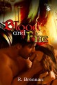 Blood and Fire - R. Brennan