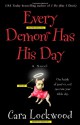 Every Demon Has His Day - Cara Lockwood