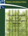 Decision Support And Business Intelligence Systems - Efraim Turban, Ting-Peng Liang, Jay E Aronson