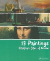 13 Paintings Children Should Know - Angela Wenzel