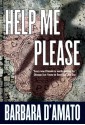 Help Me Please - Barbara D'Amato