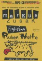 Fighting Ruben Wolfe - Markus Zusak