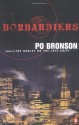 Bombardiers - Po Bronson