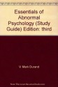 Essentials of Abnormal Psychology, 3rd edition (Study Guide) - V. Mark Durand