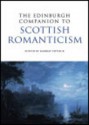 The Edinburgh Companion to Scottish Romanticism - Murray Pittock